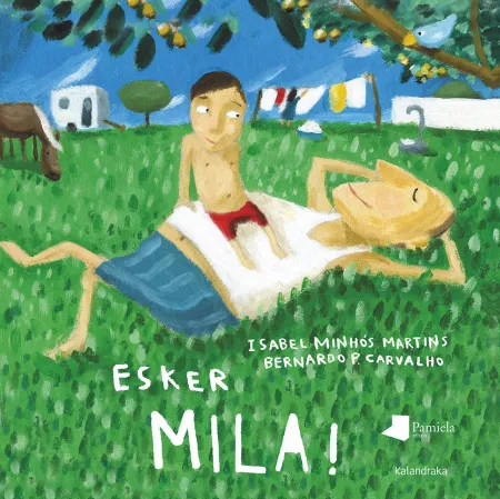 Esker Mila!