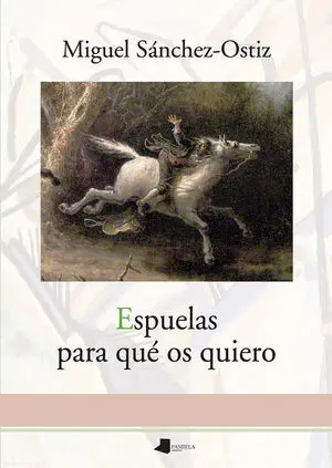 Espuelas para que os Quiero