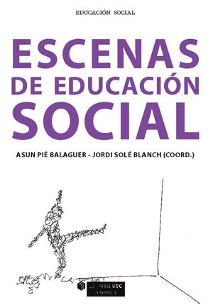 ESCENAS DE EDUCACIÓN SOCIAL (EDICIÓN PARA COLOMBIA)