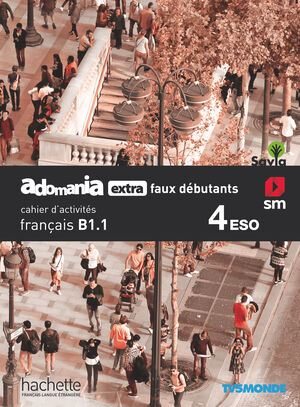 CUADERNO FALSOS PRINCIPIANTES 4ºESO. FRANCS. ADOMANIA 2019