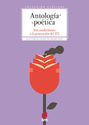ANTOLIGIA POETICA(DEL MODERNISMO A LA GE