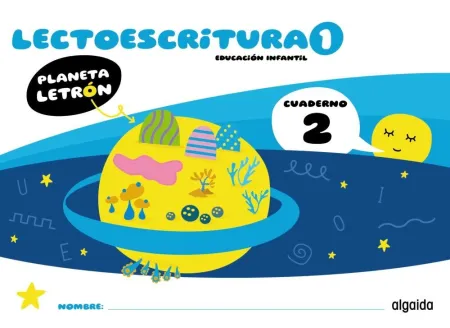 Planeta Letrón. Lectoescritura. Nivel 1. Cuaderno 2