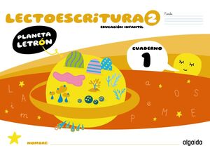 PLANETA LETRÓN. LECTOESCRITURA. NIVEL 2. CUADERNO 1. PAUTA