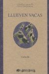 LLUEVEN VACAS