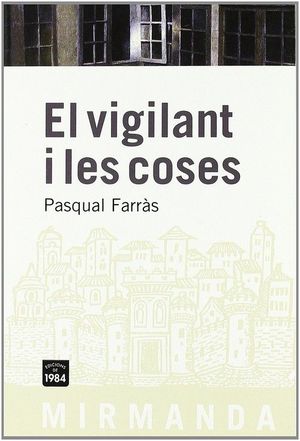 VIGILANT I LES COSES MIR-70