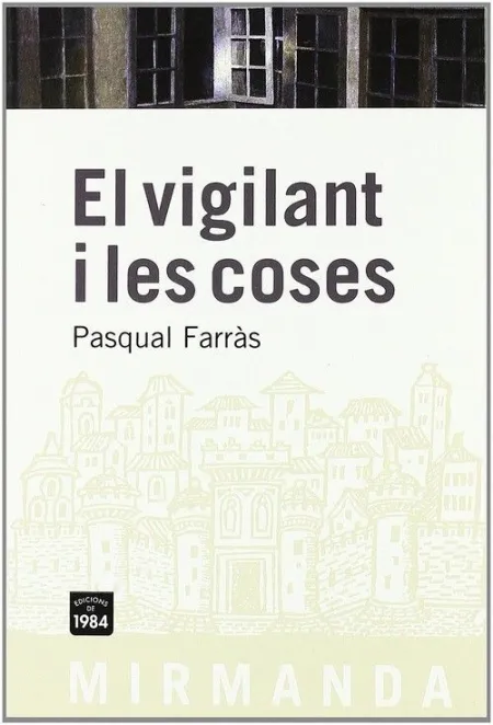 Vigilant I les Coses Mir-70