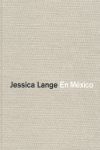 EN MEXICO JESSICA LANGE