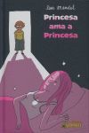 PRINCESA AMA PRINCESA