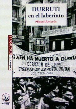 DURRUTI EN EL LABERINTO