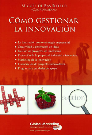 CÓMO GESTIONAR LA INNOVACIÓN