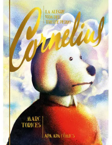 La Alegre Vida del Triste Perro Cornelius