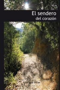 EL SENDERO DEL CORAZÓN