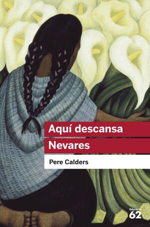AQUÍ DESCANSA NEVARES
