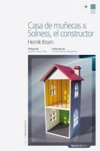 CASA DE MU¾ECAS & SOLNESS, EL CONST./NOR