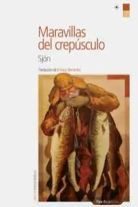 Maravillas del Crepusculo /Nordica -U