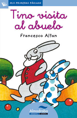 TINO VISITA AL ABUELO (CURSIVA) - MIS PRIMERAS PAG