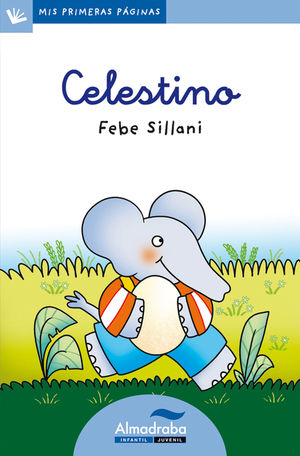 CELESTINO (CURSIVA) - MIS PRIMERAS PAGINAS