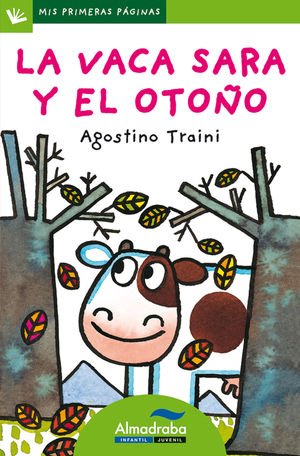 VACA SARA Y EL OTOÑO (MAYUS) - MIS PRIMERAS PAGINA