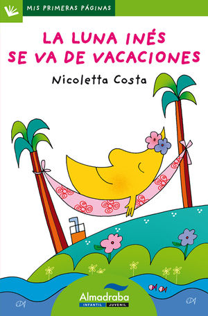 LUNA INES SE VA DE VACACIONES (MAYUS) - MIS PRIMER