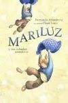Mariluz y Sus Extrañas Aventuras