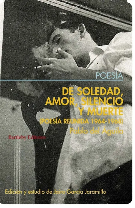 De Soledad Amor Silencio y Muerte