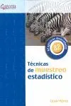 Tecnicas de Muestreo Estadistico
