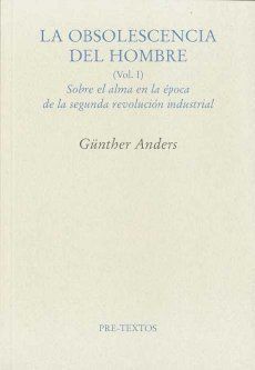 OBSOLESCENCIA DEL HOMBRE VOL I