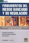 FUNDAMENTOS DEL RIESGO BANCARIO Y SU REGULACIÓN