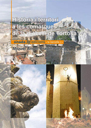 HISTORIA I TERRITORI A LES COMARQUES DE LA DIOCESI