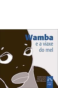 WAMBA E A VIAXE DO MEL