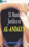 MUNDO JURIDICO EN AL-ANDALUS, EL