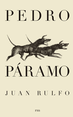 PEDRO PARAMO.LITERATURA S.XX-EDIT RM-RUST