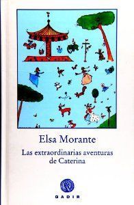 EXTRAORDINARIAS AVENTURAS DE CATERINA, LAS