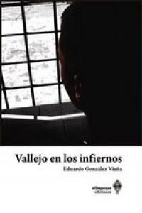 VALLEJO EN LOS INFIERNOS /ALFAQUEQUE-UDL