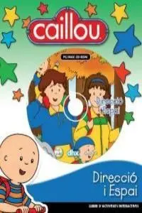 Caillou Direcció I Espai
