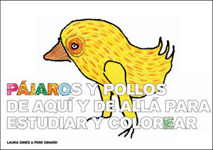 PAJAROS Y POLLOS DE AQJUI Y DE ALL/ B.PA