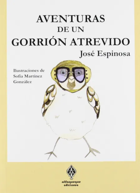 Aventuras de un Gorrión Travieso