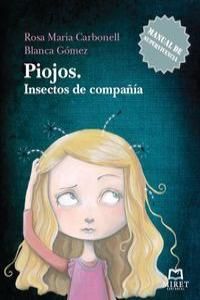 PIOJOS INSECTOS DE COMPAÑIA