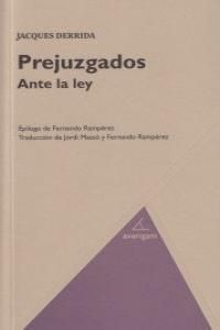 PREJUZGADOS ANTE LA LEY / AVARIGANI