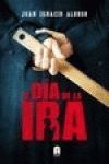 EL DIA DE LA IRA