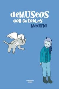 DEMUSEOS CON GATOBLAS MADRID /MODERNITO
