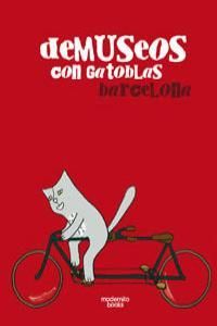 DEMUSEOS CON GATOBLAS BARCELONA /MODERNI