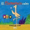 FLAMENCO CALVO, EL