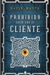 PROHIBIDO SALIR CON EL CLIENTE/ATANOR