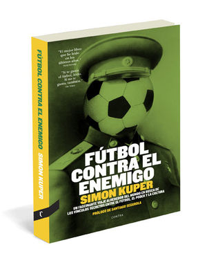 FÚTBOL CONTRA EL ENEMIGO (4.ª EDICIÓN)