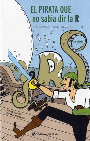 PIRATA QUE NO SABIA DIR LA R