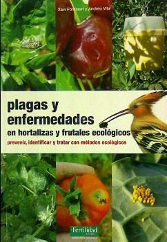 PLAGAS Y ENFERMEDADES EN HORTALIZAS Y FRUTALES ECO
