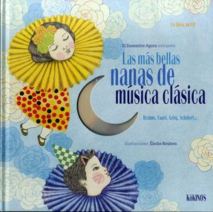 MÁS BELLAS NANAS DE MÚSICA CLÁSICA +CD