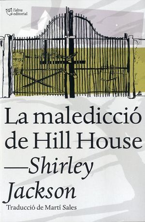 MALEDICCIÓ DE HILL HOUSE, LA