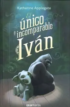 Único e Incomparable Iván, el (Rústica)